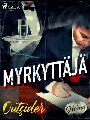 cover image of Myrkyttäjä
